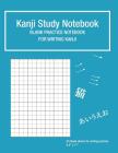 Kanji Study Notebook: practice paper for writing kanji By R. Z Cover Image