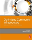 Optimizing Community Infrastructure: Resilience in the Face of Shocks and Stresses Cover Image