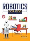 Robotics for kids: Scratch 3.0 - Beginner By Robotics as Robotics as (Developed by) Cover Image