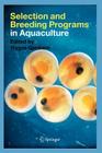Selection and Breeding Programs in Aquaculture By Trygve Gjedrem (Editor) Cover Image