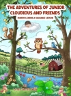 The Adventures of Junior Cloudious and Friends: Junior Learns a Valuable Lesson By Linda Gentry Way Cover Image