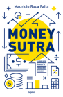 Money sutra (Spanish Edition) Cover Image