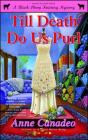 Till Death Do Us Purl (A Black Sheep Knitting Mystery #4) By Anne Canadeo Cover Image