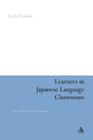 Learners in Japanese Language Classrooms: Overt and Covert Participation By Reiko Yoshida Cover Image