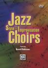 Jazz Style and Improvisation for Choirs: DVD Cover Image