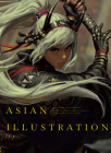 Asian Illustration: 46 Asian Illustrators with Distinctively Sensitive and Expressive Styles By Guweiz (Cover Design by), Pie International Cover Image