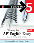 5 Steps to a 5: Writing the AP English Essay 2022 By Barbara Murphy, Estelle Rankin Cover Image