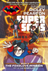 Super Sons: The Foxglove Mission By Ridley Pearson, Ileana Gonzalez (Illustrator) Cover Image