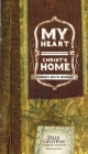 My Heart Christs Home Cover Image