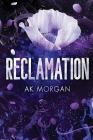 Reclamation By Ak Morgan Cover Image