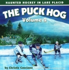 The Puck Hog 2: Haunted Hockey in Lake Placid Cover Image