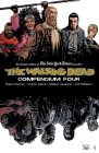 The Walking Dead Compendium Volume 4 By Robert Kirkman, Charlie Adlard (Artist), Stefano Gaudiano (Artist) Cover Image