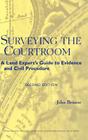 Surveying the Courtroom: A Land Expert's Guide to Evidence and Civil Procedure Cover Image