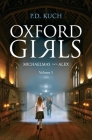 Oxford girls: Michaelmas Alex By P. D. Kuch Cover Image