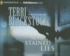 Truth Stained Lies (Moonlighters #1) By Terri Blackstock, Gabrielle Cuir (Read by) Cover Image