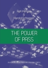 The Power of Pass: Is someone holding a gun to your head? Cover Image