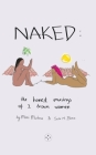 Naked: The Honest Musings of 2 Brown Women By Mimi Mutesa, Selvi Bunce Cover Image