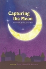 Capturing the Moon By Edward Feinstein Cover Image