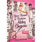 Your Friend in Fashion, Abby Shapiro Cover Image
