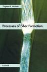 Processes of Fiber Formation By Z. K. Walczak Cover Image