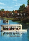 Silver Springs - The Liquid Heart of Florida Cover Image