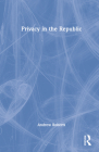 Privacy in the Republic By Andrew Roberts Cover Image