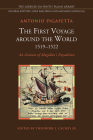 The First Voyage Around the World, 1519-1522: An Account of Magellan's Expedition (Lorenzo Da Ponte Italian Library) By Antonio Pigafetta, Theodore Cachey Jr (Editor) Cover Image