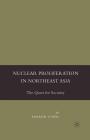 Nuclear Proliferation in Northeast Asia: The Quest for Security Cover Image