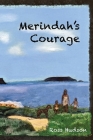 Merindah's Courage By Ross Hudson Cover Image