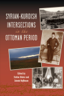 Syrian-Kurdish Intersections in the Ottoman Period Cover Image