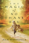 The Magic of No Thank You Cover Image