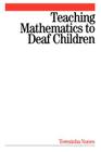 Teaching Mathematics to Deaf Children (2004) Cover Image