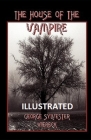 The House of the Vampire Illustrated Cover Image