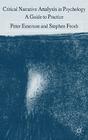 Critical Narrative Analysis in Psychology: A Guide to Practice By Peter Emerson, S. Frosh Cover Image