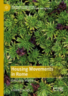 Housing Movements in Rome: Resistance and Class By Carlotta Caciagli Cover Image