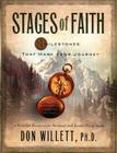 Stages of Faith: 8 Milestones That Mark Your Journey By Don Willett Cover Image