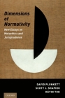 Dimensions of Normativity: New Essays on Metaethics and Jurisprudence Cover Image