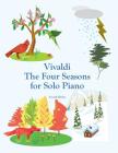 Vivaldi The Four Seasons for Solo Piano Cover Image