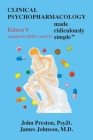 Clinical Psychopharmacology Made Ridiculously Simple By John Preston Cover Image