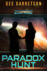 Paradox Hunt (Torch World) By Dee Garretson Cover Image
