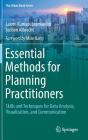 Essential Methods for Planning Practitioners: Skills and Techniques for Data Analysis, Visualization, and Communication (Urban Book) By Laxmi Ramasubramanian, Jochen Albrecht Cover Image