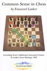 Common Sense in Chess, New 21st Century Edition By Emmanuel Lasker Cover Image