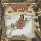 Hiawatha and the Great Peace (American Legends and Folktales) Cover Image