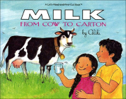 Milk from Cow to Carton (Let's Read-And-Find-Out Science (Pb)) Cover Image