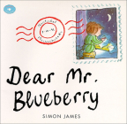 Dear Mr. Blueberry By Simon James, Simon James (Illustrator) Cover Image