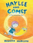 Haylee and Comet: A Trip Around the Sun By Deborah Marcero (Illustrator), Deborah Marcero Cover Image