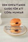 Den Omfattande Guide För Att Göra Munkar By Kurt Arvidsson Cover Image