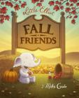 Little Elliot, Fall Friends By Mike Curato, Mike Curato (Illustrator) Cover Image