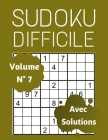 Sudoku Difficile (Volume 7): 100 Sudoku Difficile Pour Adultes, Gros Caractères, Sudoku 9x9 Niveau Difficile - Diabolique By Sudoku Difficile Publication Cover Image