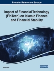 Impact of Financial Technology (FinTech) on Islamic Finance and Financial Stability Cover Image